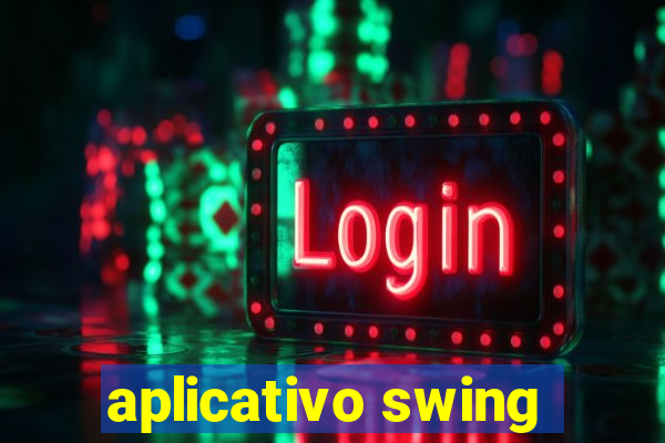 aplicativo swing